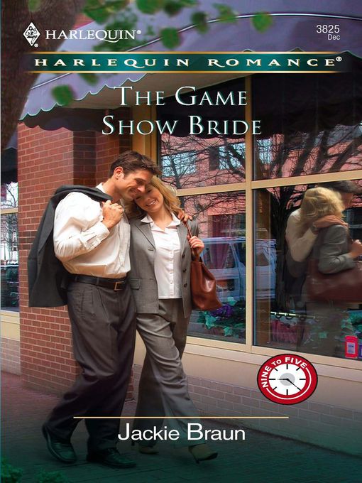 Title details for The Game Show Bride by Jackie Braun - Available